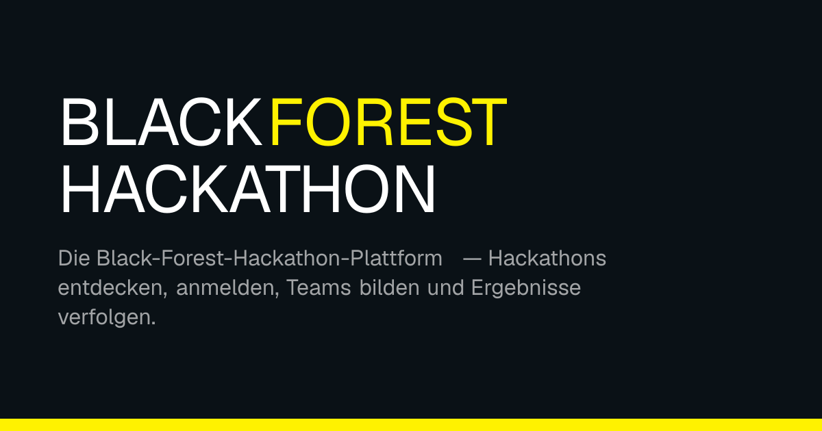 Hackathons · Black Forest Hackathon